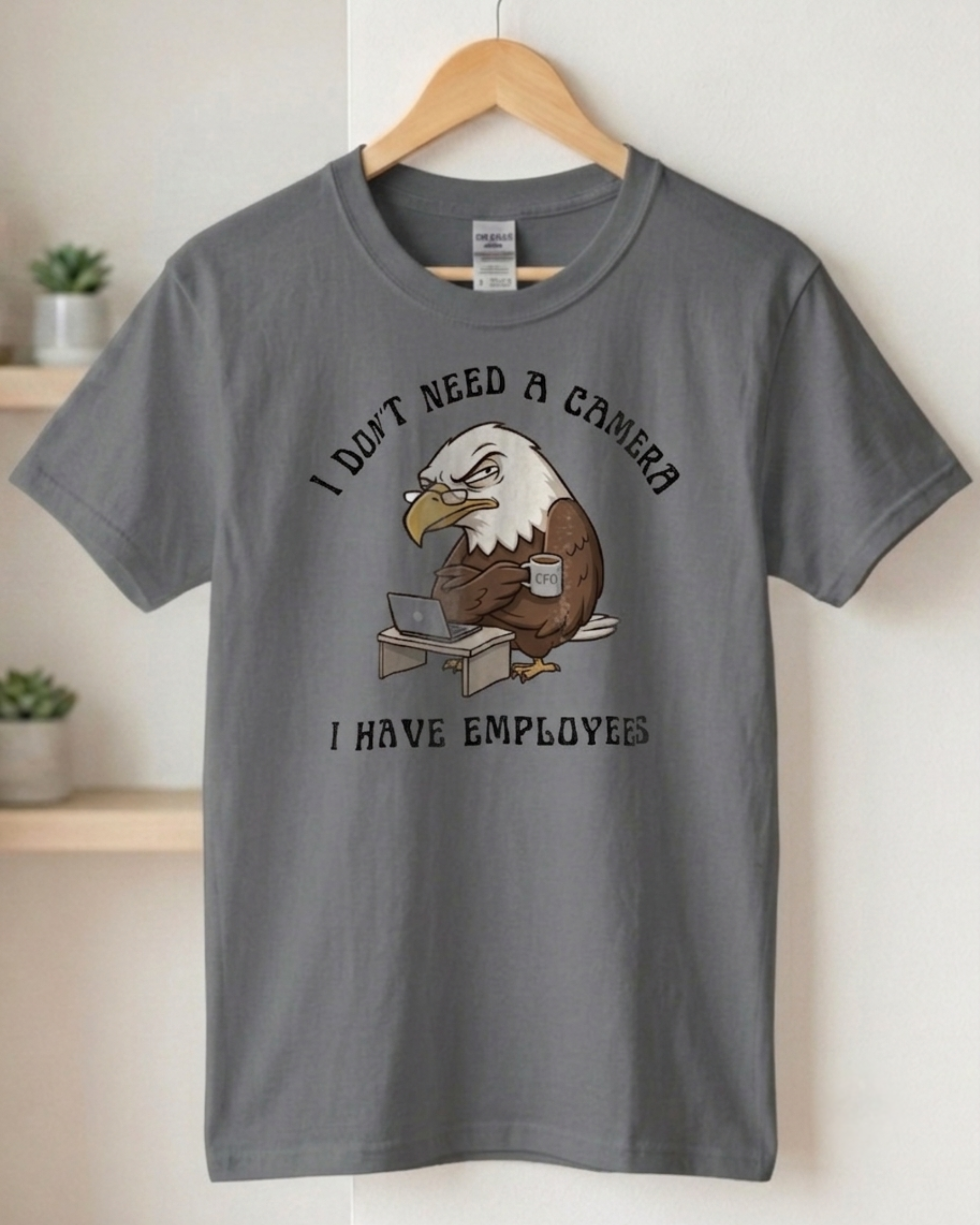 Eagle Carpenter T‑Shirt — "I Don't Need a Leader, I Have Employees" Work Humor Tee